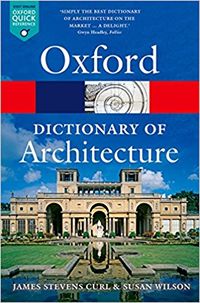 Cover of Oxford Dictionary of Architecture